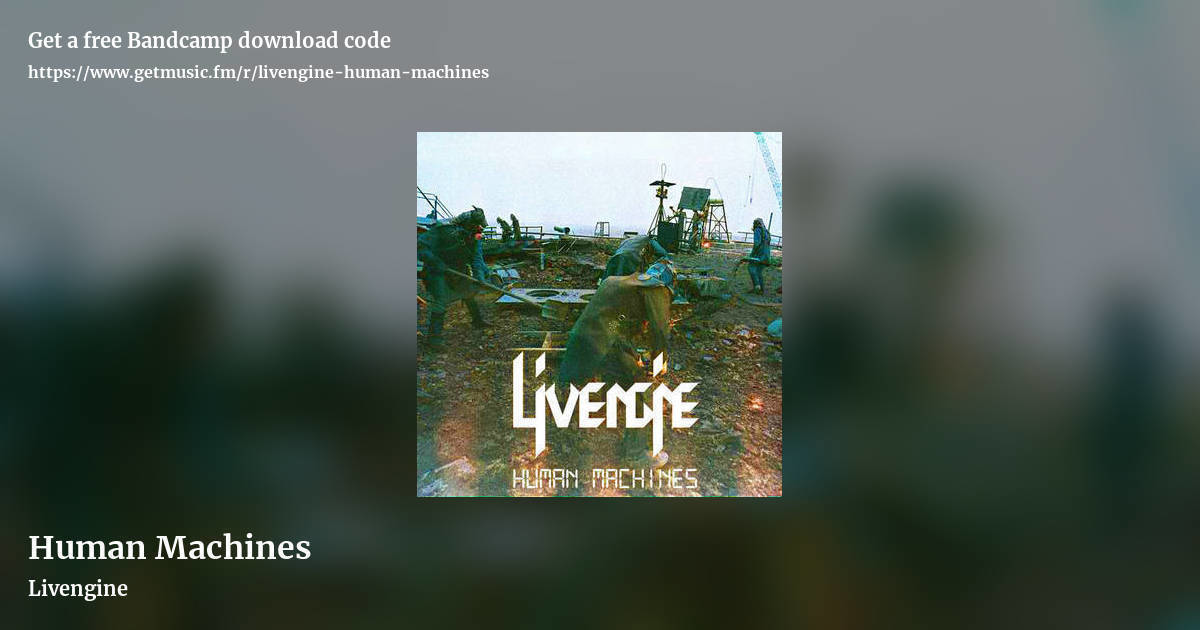 Human Machines by Livengine, landscape promo share image