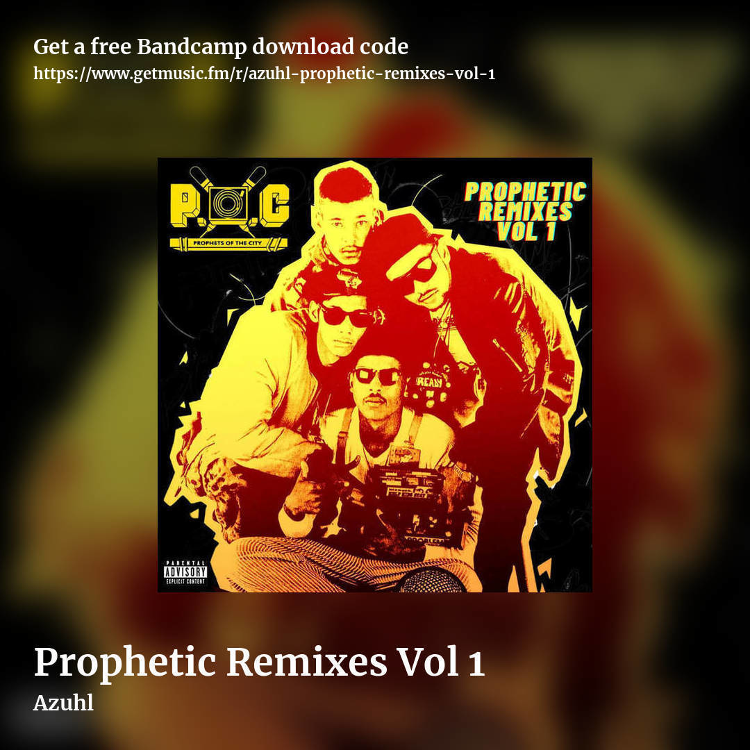 Prophetic Remixes Vol 1 by Azuhl, square promo share image