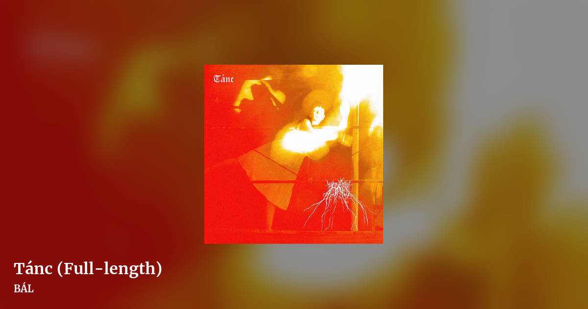 Tánc (Full-length) by BÁL, landscape clean share image
