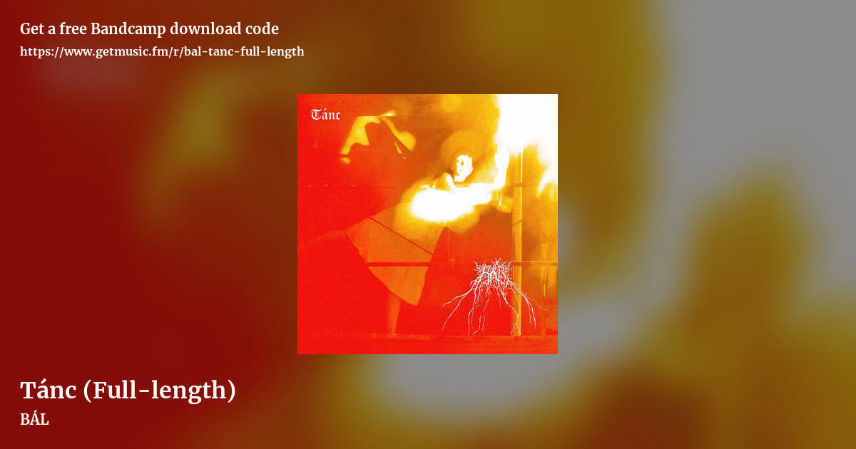 Tánc (Full-length) by BÁL, landscape promo share image
