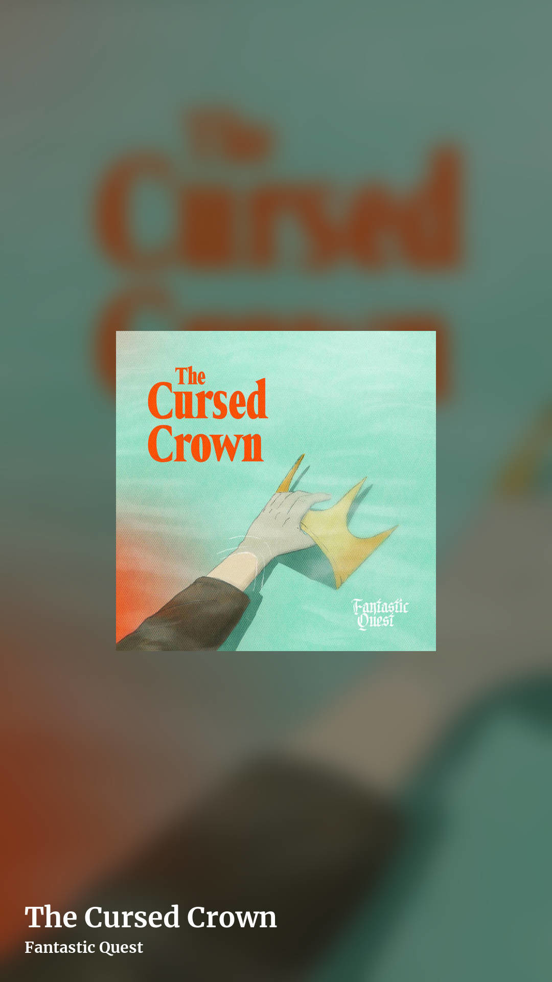 The Cursed Crown by Fantastic Quest, story clean share image