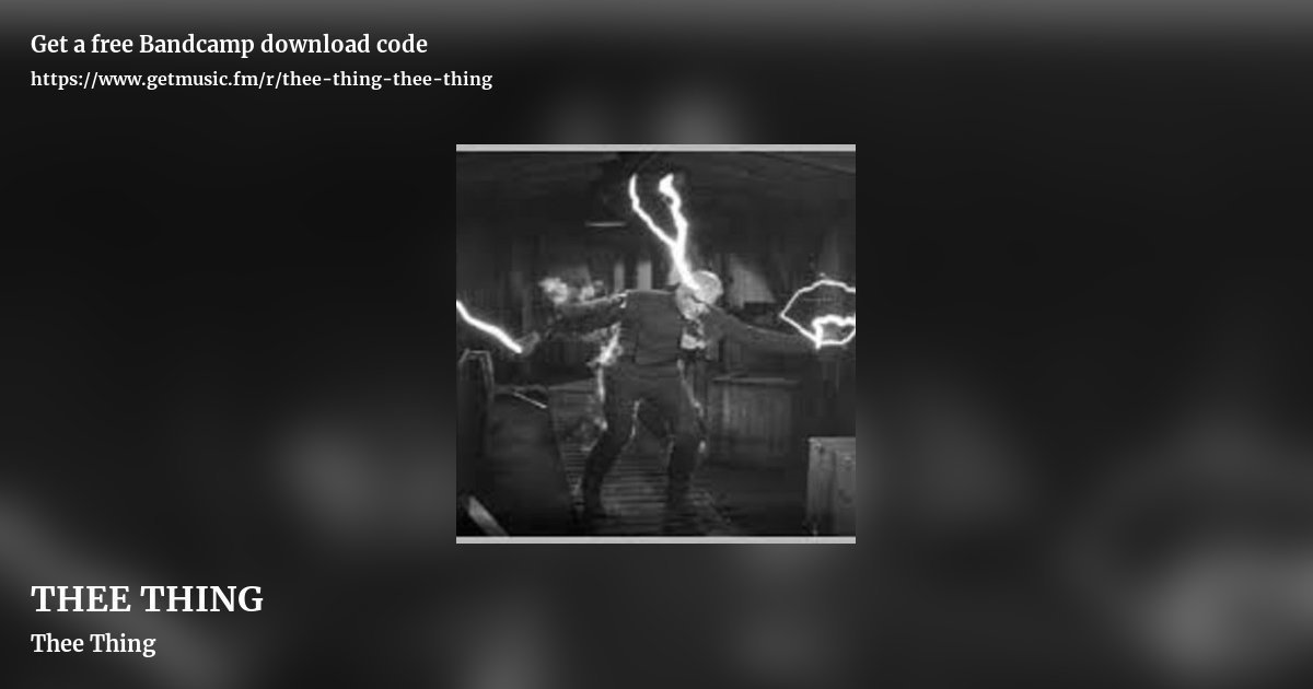 THEE THING by Thee Thing, landscape promo share image