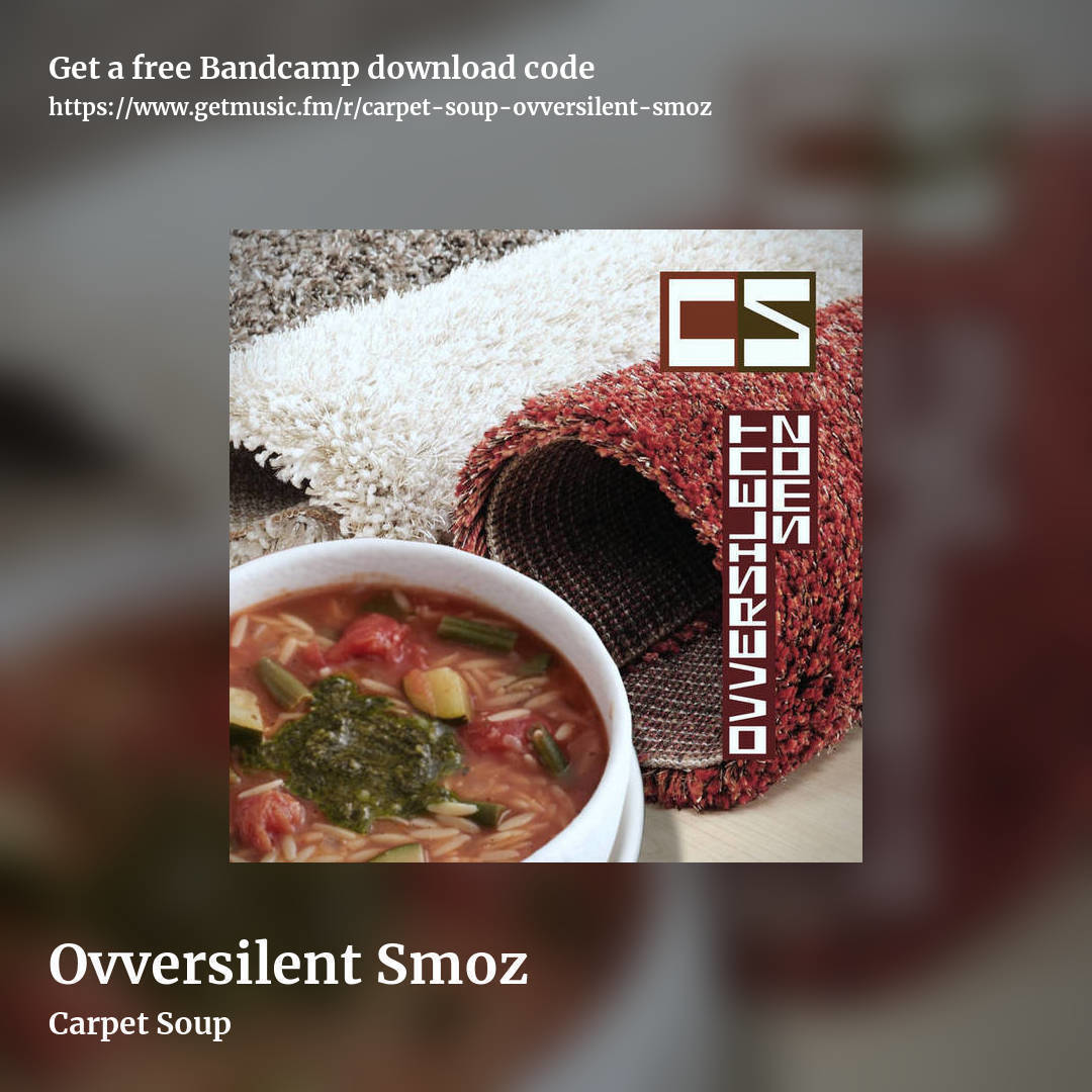 Ovversilent Smoz by Carpet Soup, square promo share image