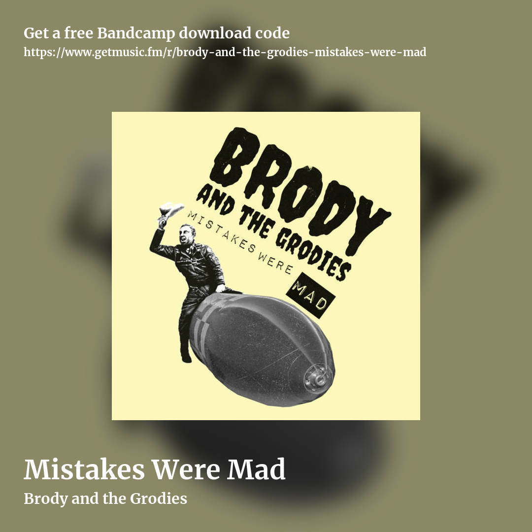Mistakes Were Mad by Brody and the Grodies, square promo share image