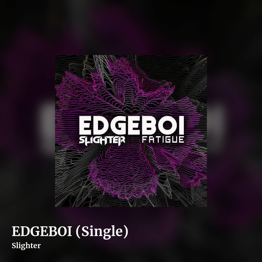 EDGEBOI (Single) by Slighter, square clean share image
