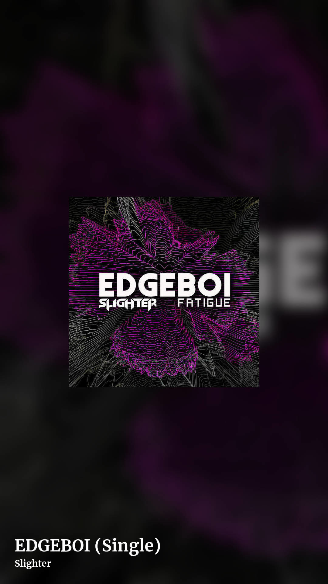 EDGEBOI (Single) by Slighter, story clean share image