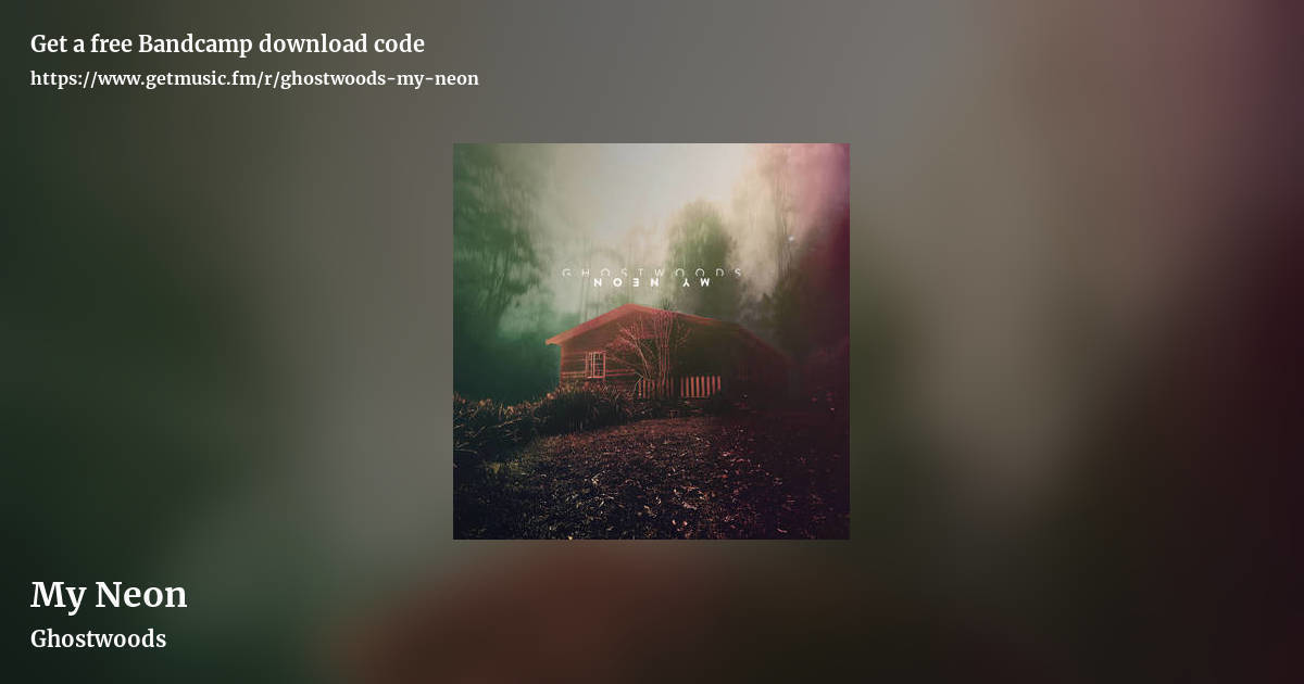 My Neon by Ghostwoods, landscape promo share image