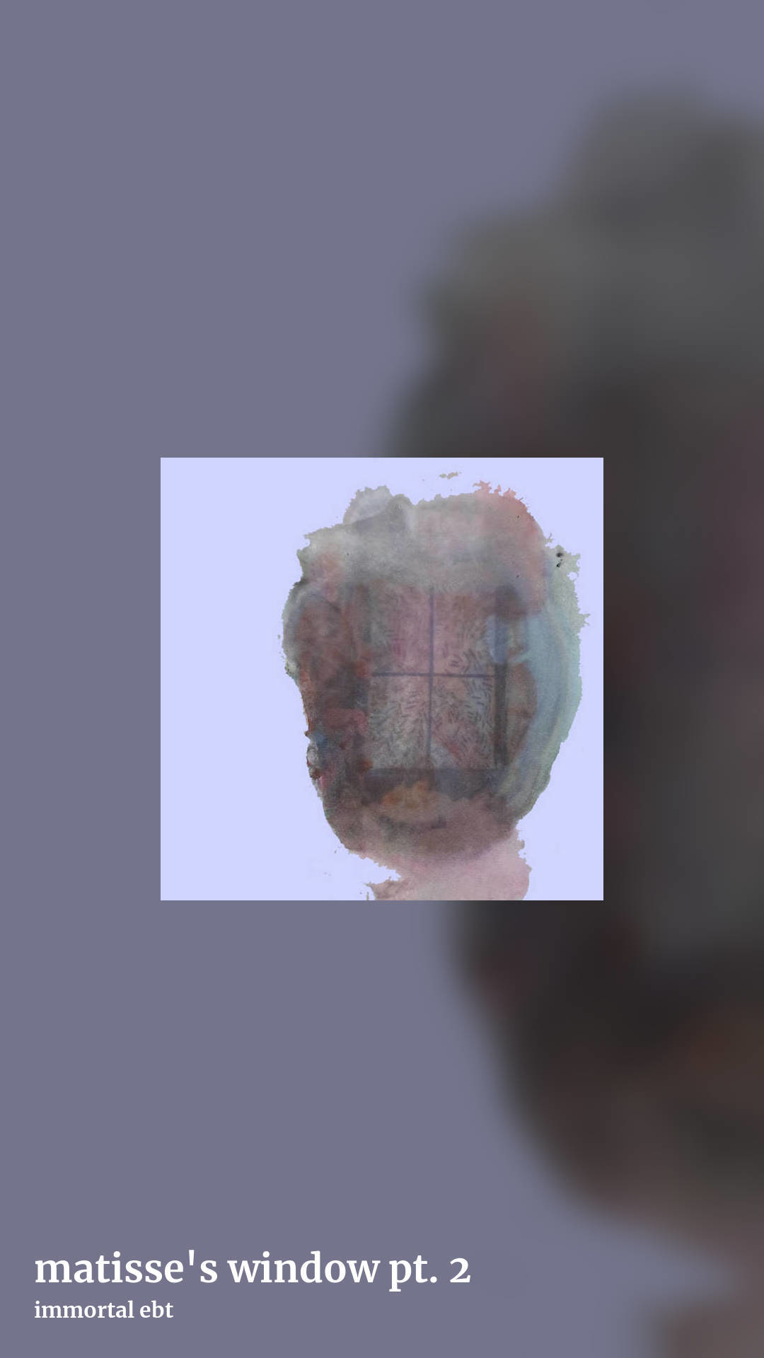 matisse's window pt. 2 by immortal ebt, story clean share image