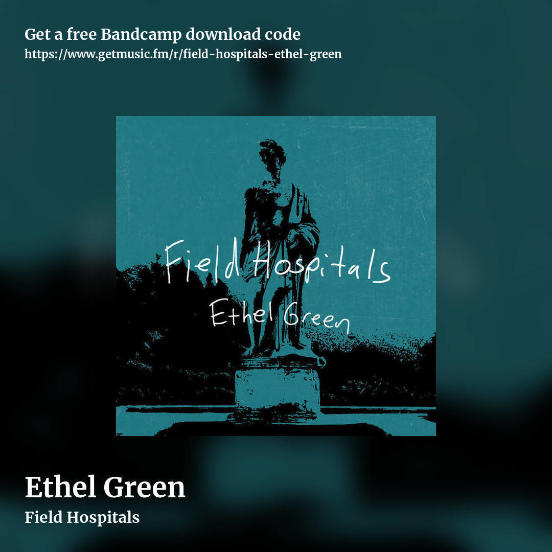 Ethel Green by Field Hospitals, square promo share image
