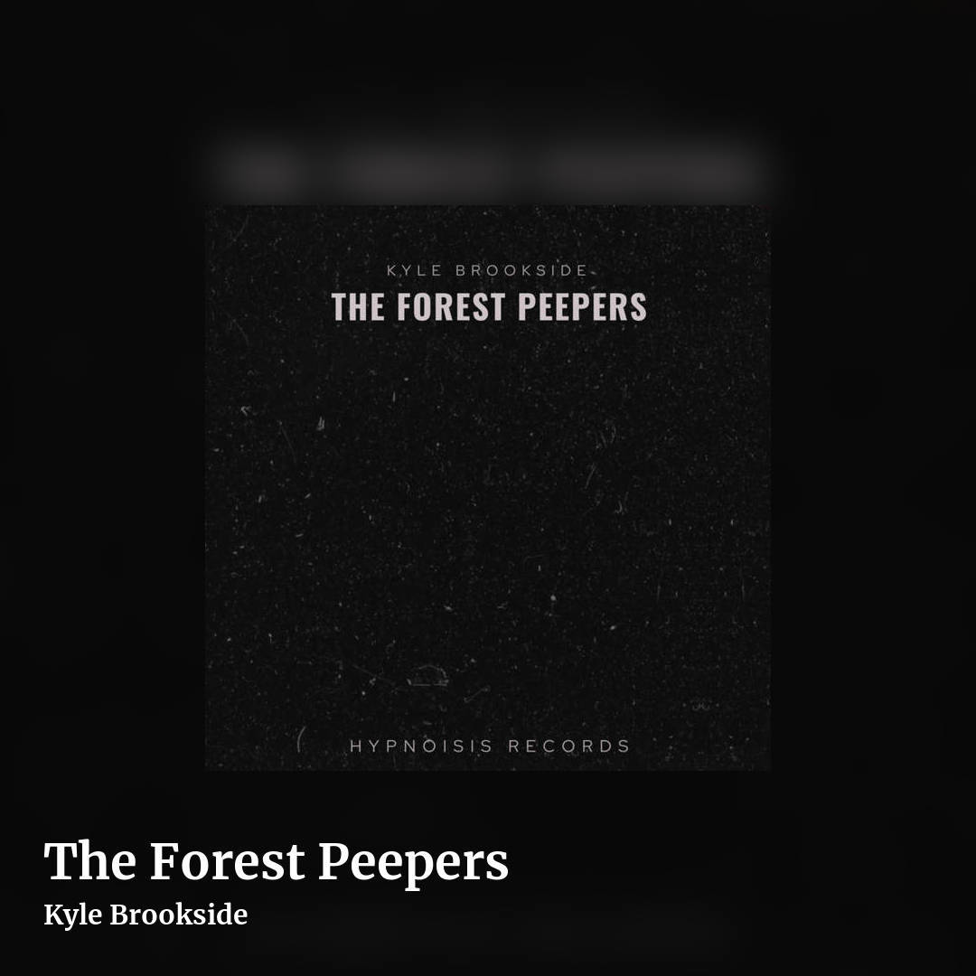 The Forest Peepers by Kyle Brookside, square clean share image