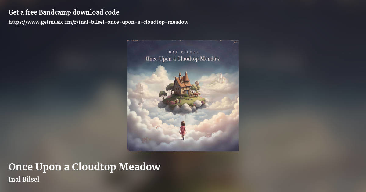 Once Upon a Cloudtop Meadow by Inal Bilsel, landscape promo share image