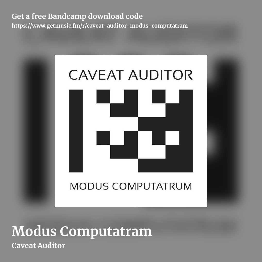 Modus Computatram by Caveat Auditor, square promo share image
