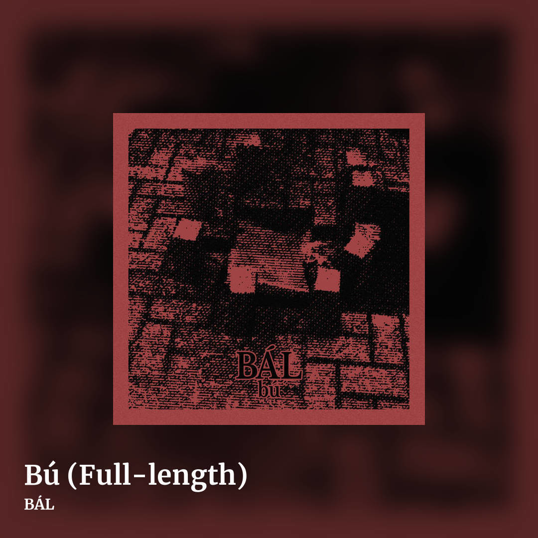 Bú (Full-length) by BÁL, square clean share image