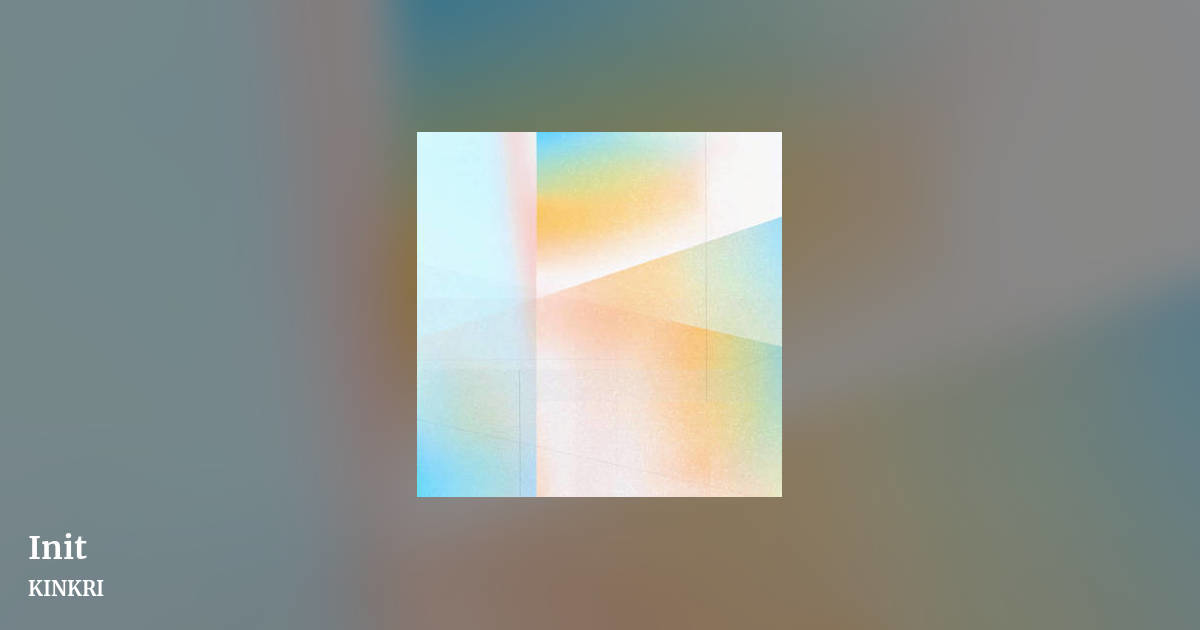 Init by KINKRI, landscape clean share image