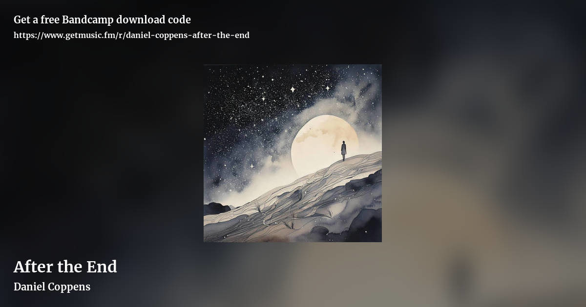 After the End by Daniel Coppens, landscape promo share image