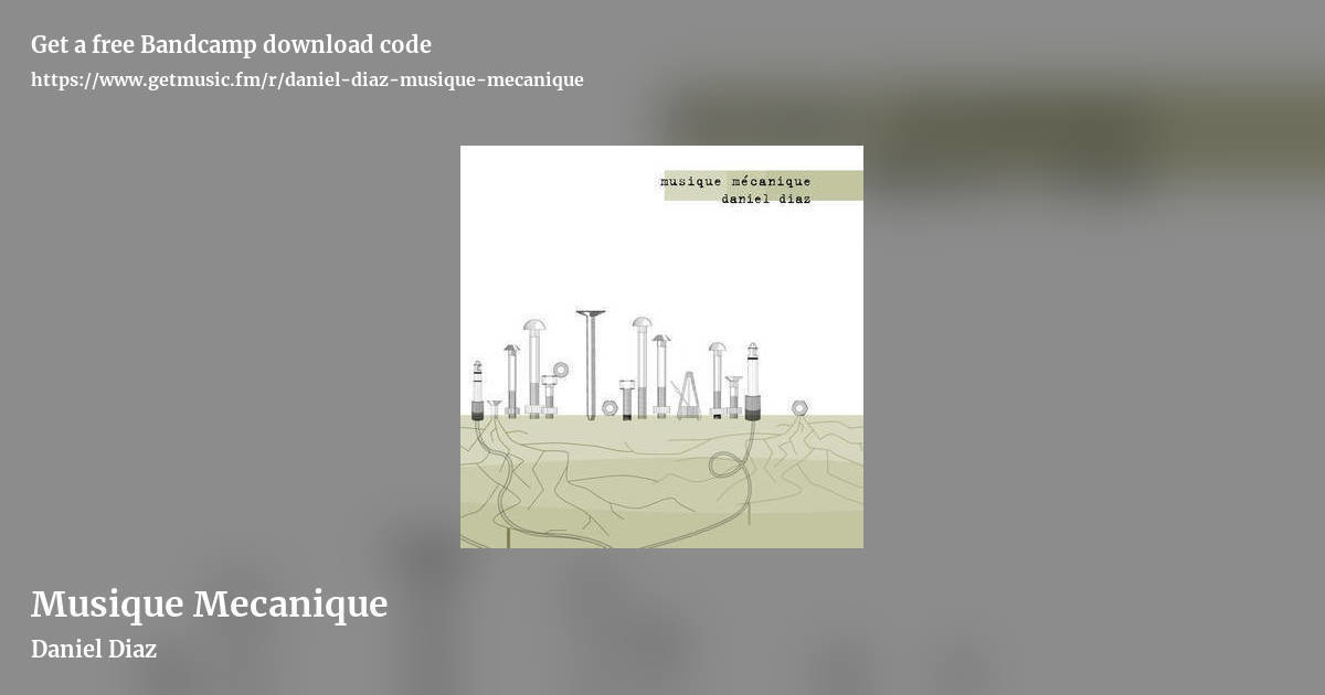 Musique Mecanique by Daniel Diaz, landscape promo share image