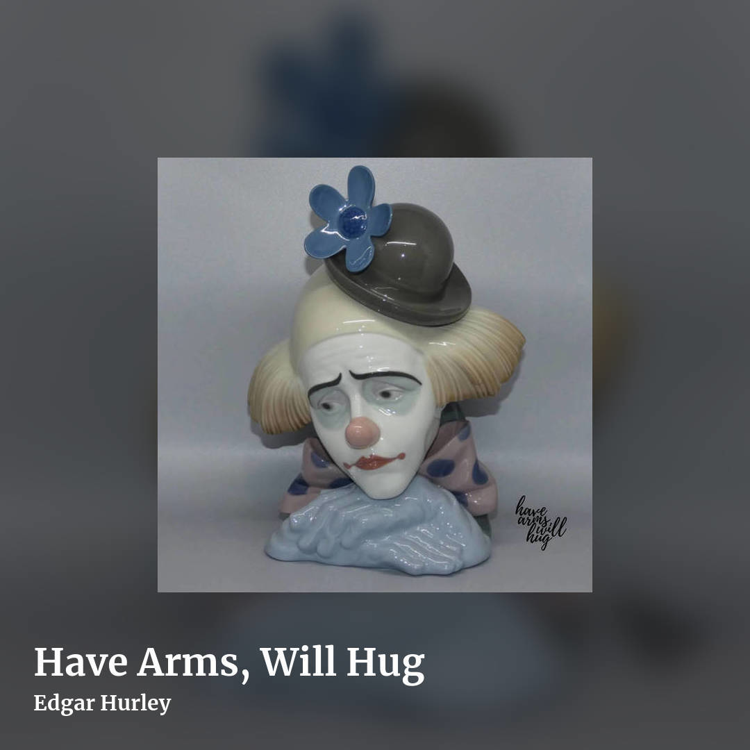 Have Arms, Will Hug by Edgar Hurley, square clean share image