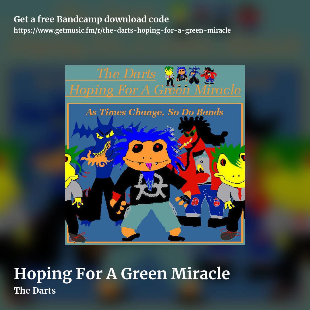 Hoping For A Green Miracle by The Darts, square promo share image