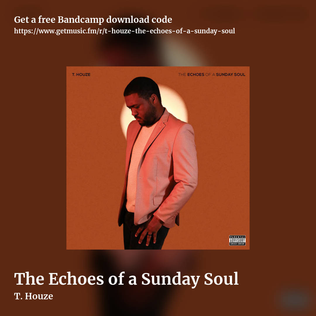 The Echoes of a Sunday Soul by T. Houze, square promo share image