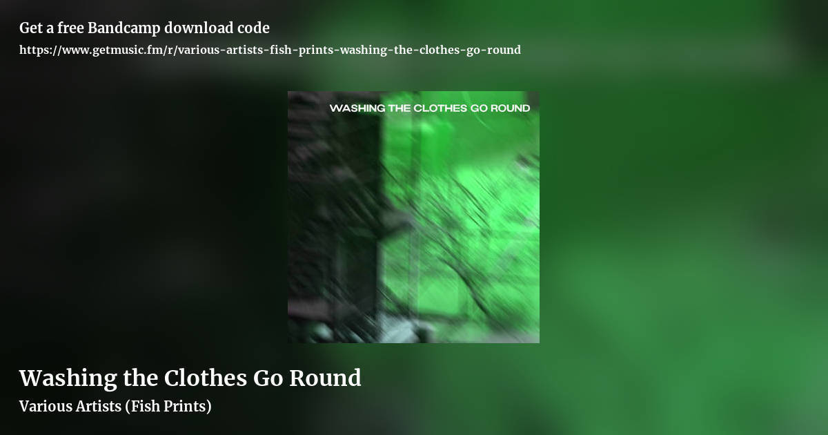 Washing the Clothes Go Round by Various Artists (Fish Prints), landscape promo share image