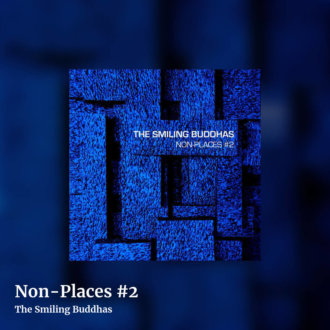 Non-Places #2 by The Smiling Buddhas, square clean share image
