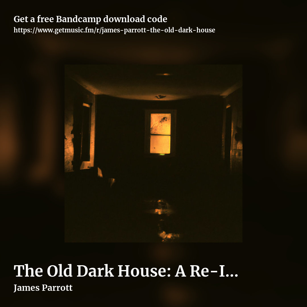 The Old Dark House: A Re​-​Imagined Soundtrack for Skinamarink by James Parrott, square promo share image