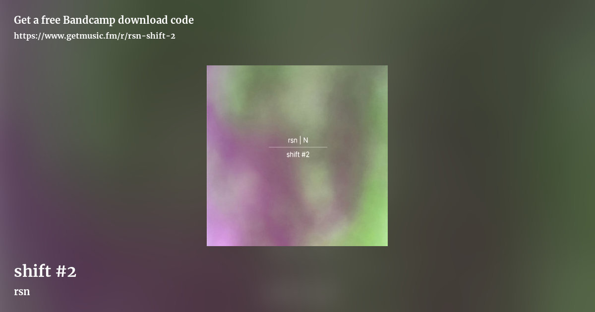 shift #2 by rsn, landscape promo share image