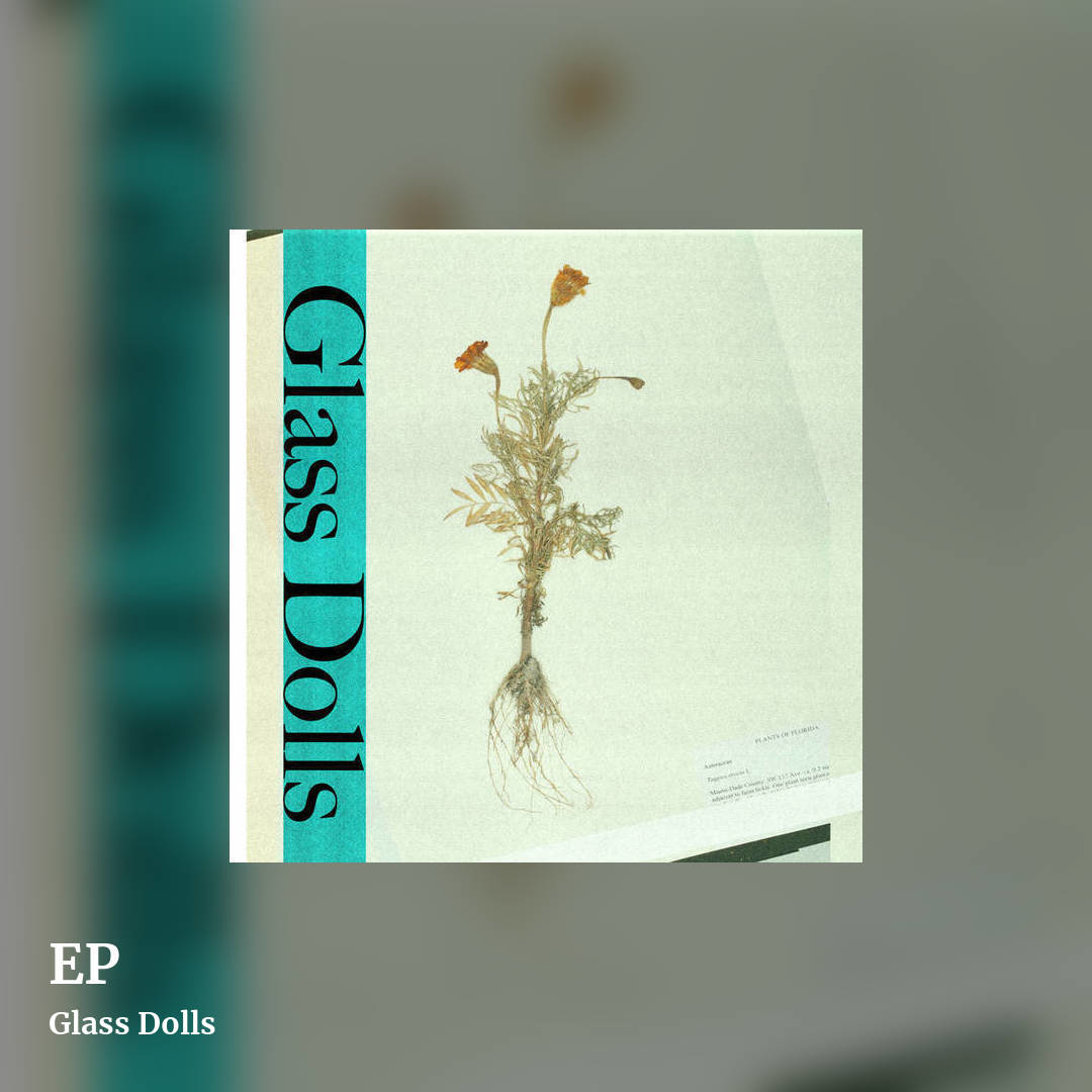 EP by Glass Dolls, square clean share image