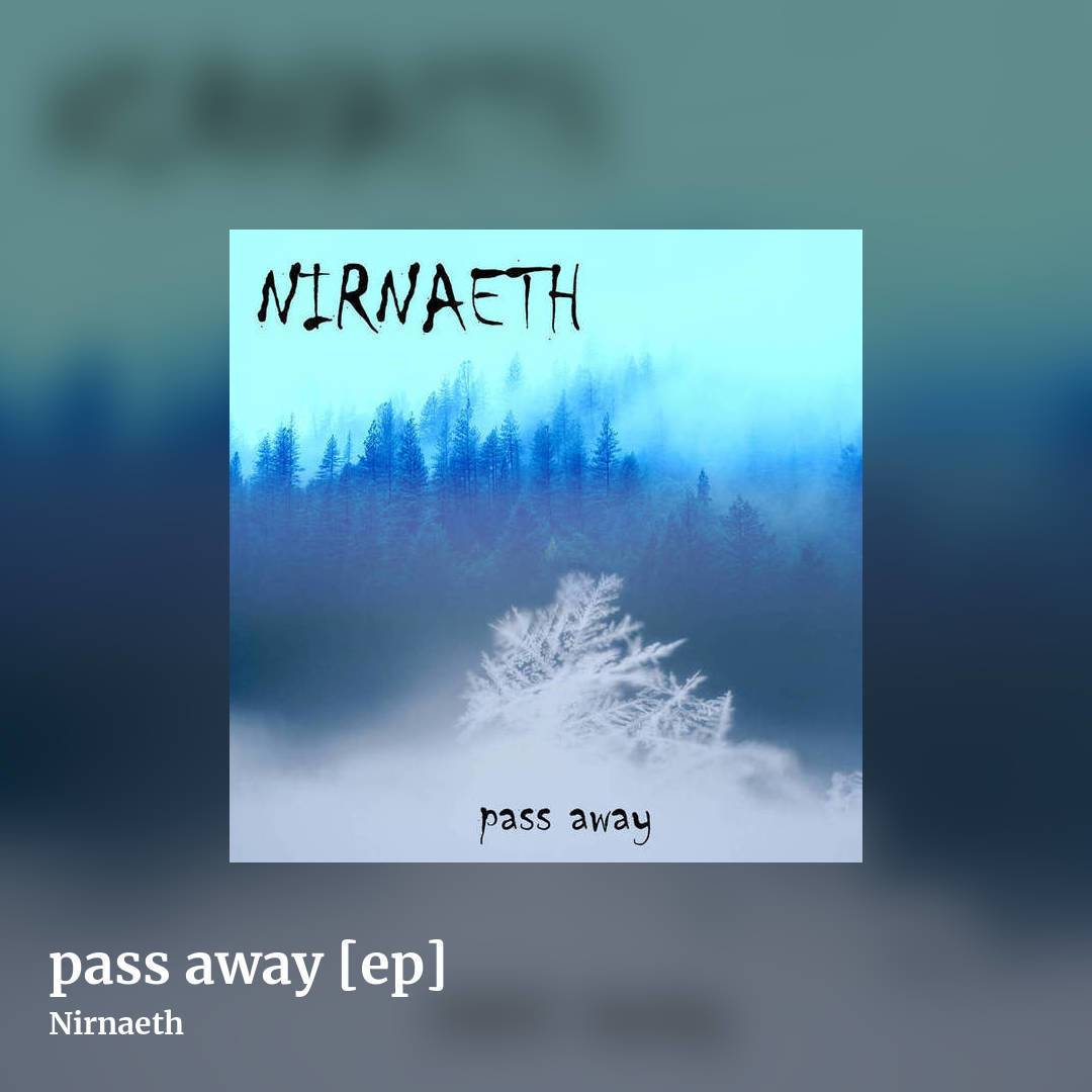 pass away [ep] by Nirnaeth, square clean share image