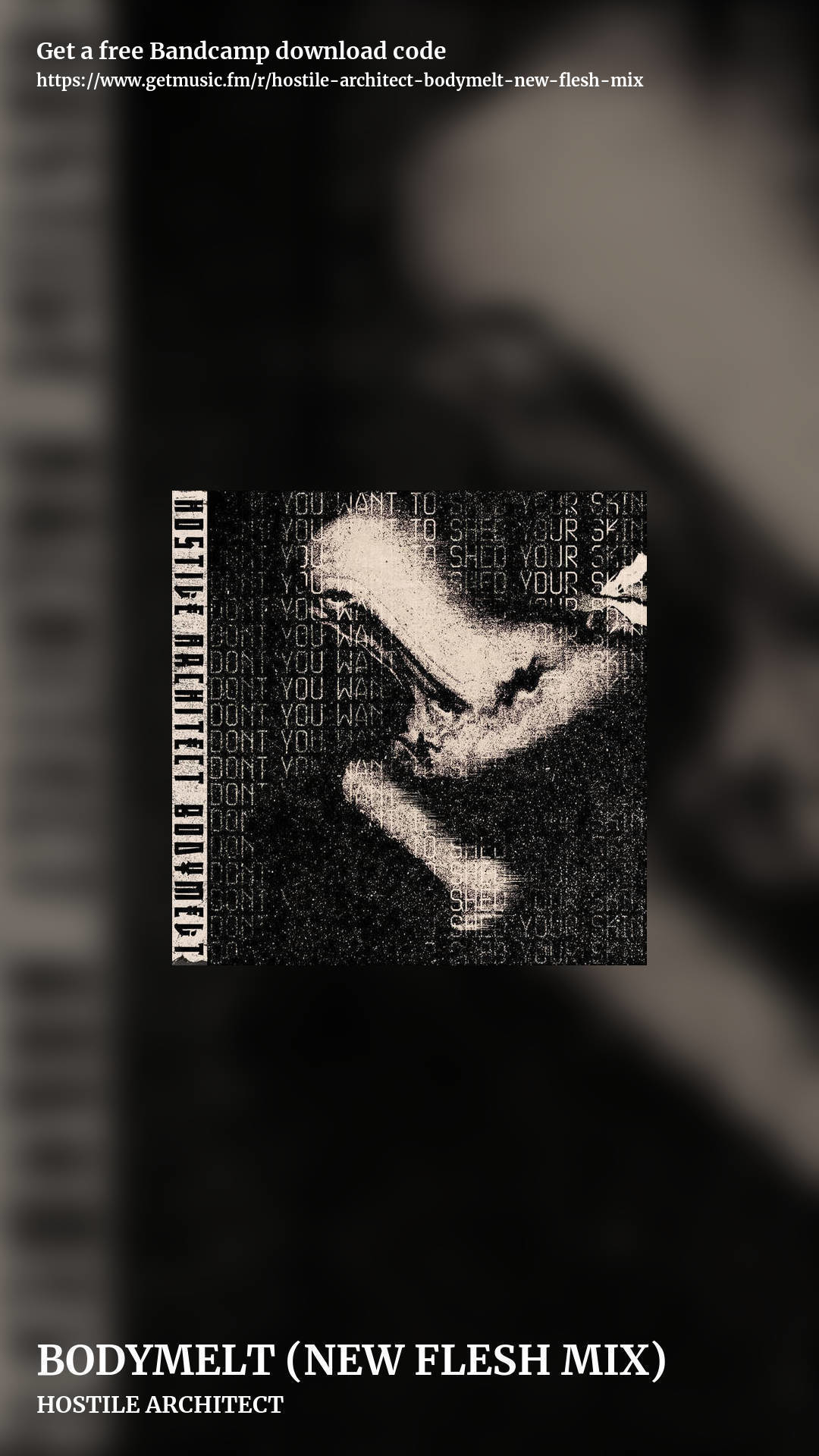 BODYMELT (NEW FLESH MIX) by HOSTILE ARCHITECT, story promo share image