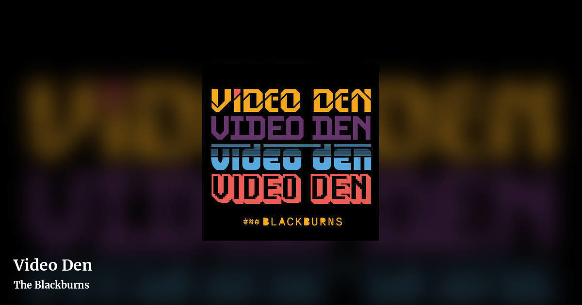 Video Den by The Blackburns, landscape clean share image