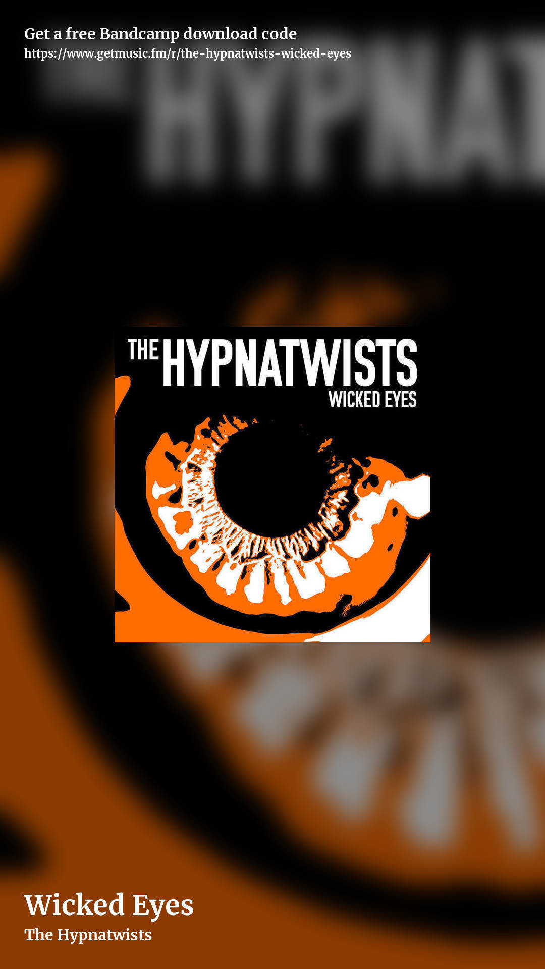 Wicked Eyes by The Hypnatwists, story promo share image