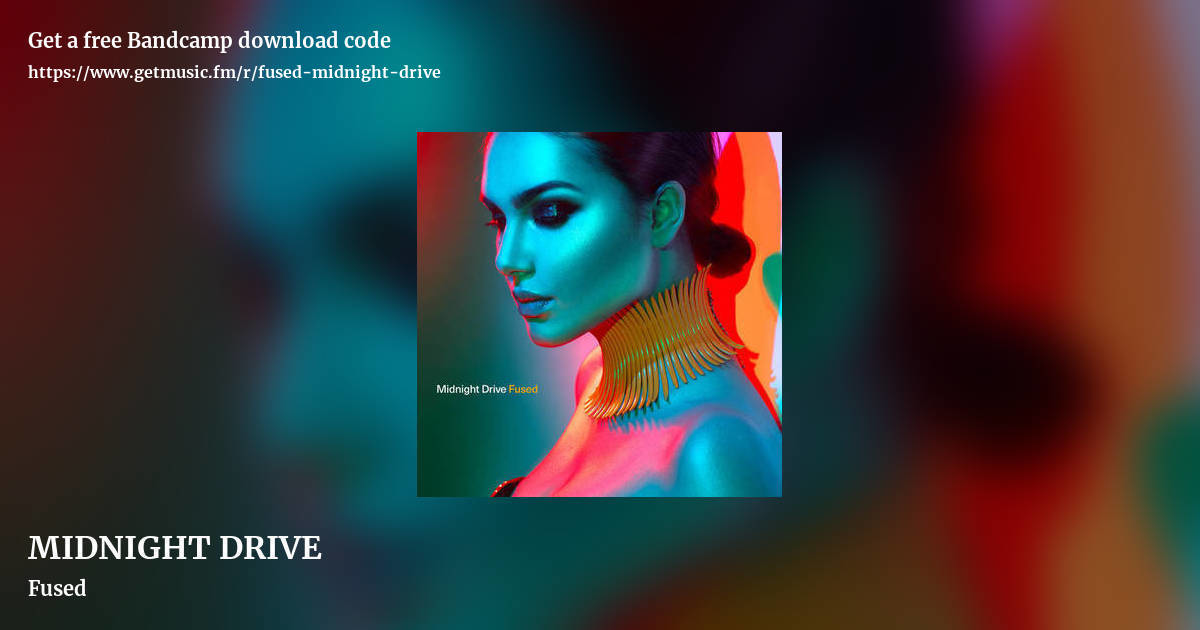 MIDNIGHT DRIVE by Fused, landscape promo share image