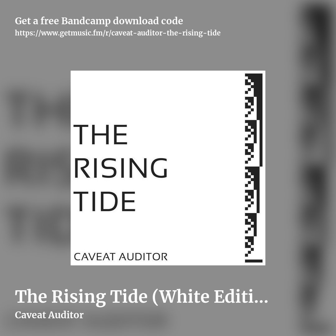 The Rising Tide (White Edition) by Caveat Auditor, square promo share image