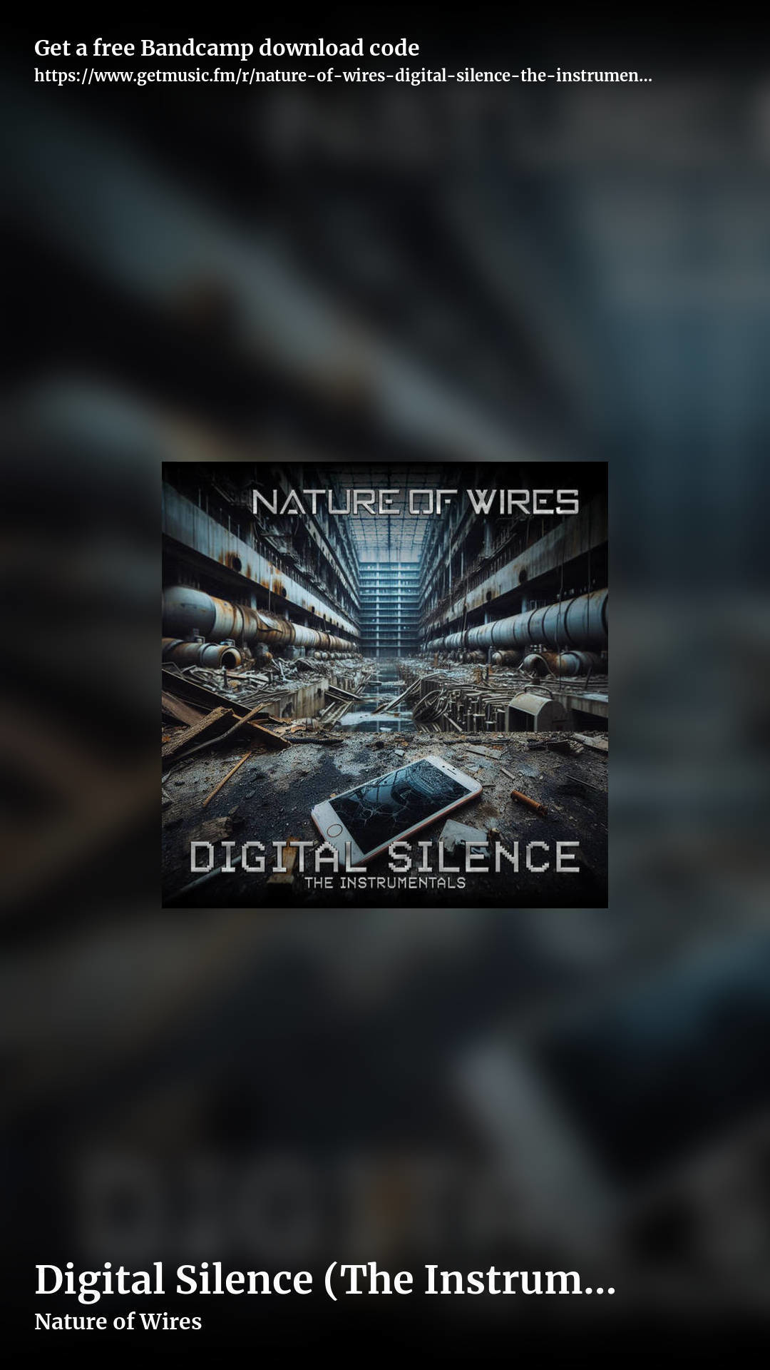 Digital Silence (The Instrumentals) by Nature of Wires, story promo share image