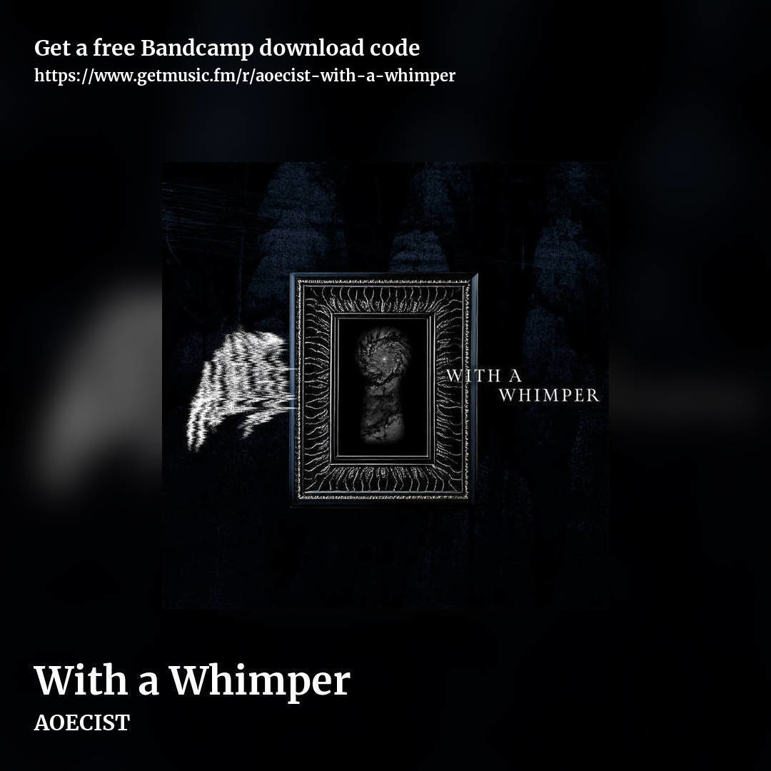 With a Whimper by AOECIST, square promo share image