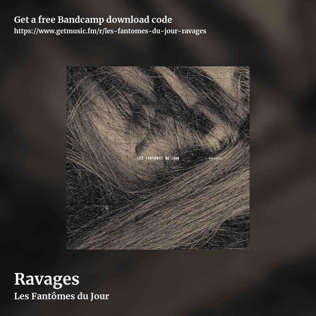 Ravages by Les Fantômes du Jour, square promo share image