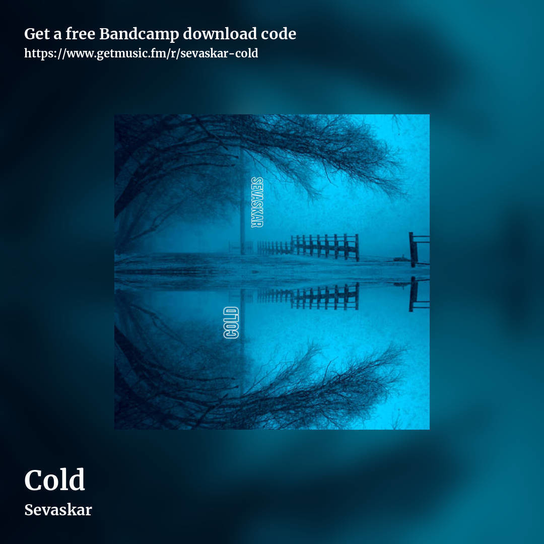 Cold by Sevaskar, square promo share image