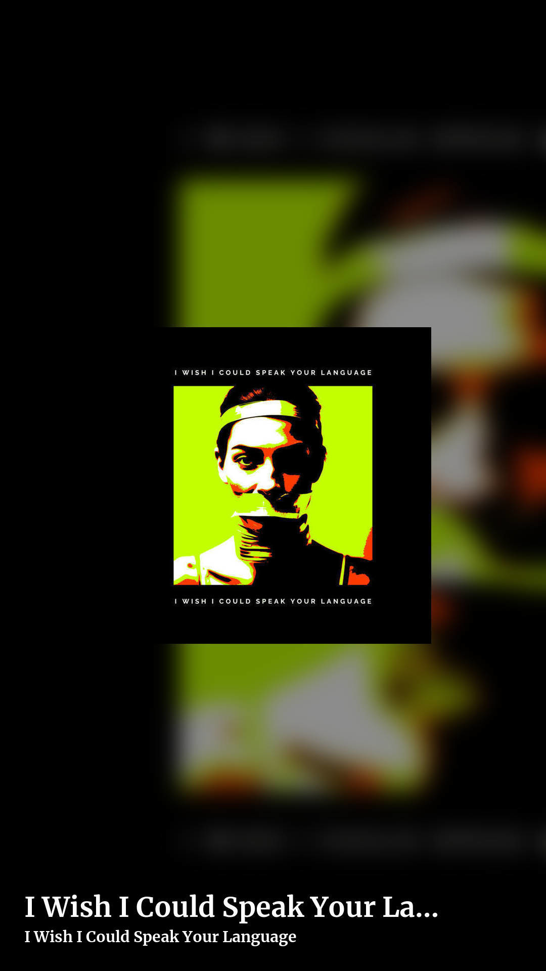 I Wish I Could Speak Your Language by I Wish I Could Speak Your Language, story clean share image