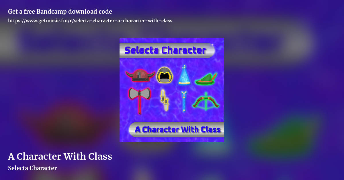 A Character With Class by Selecta Character, landscape promo share image