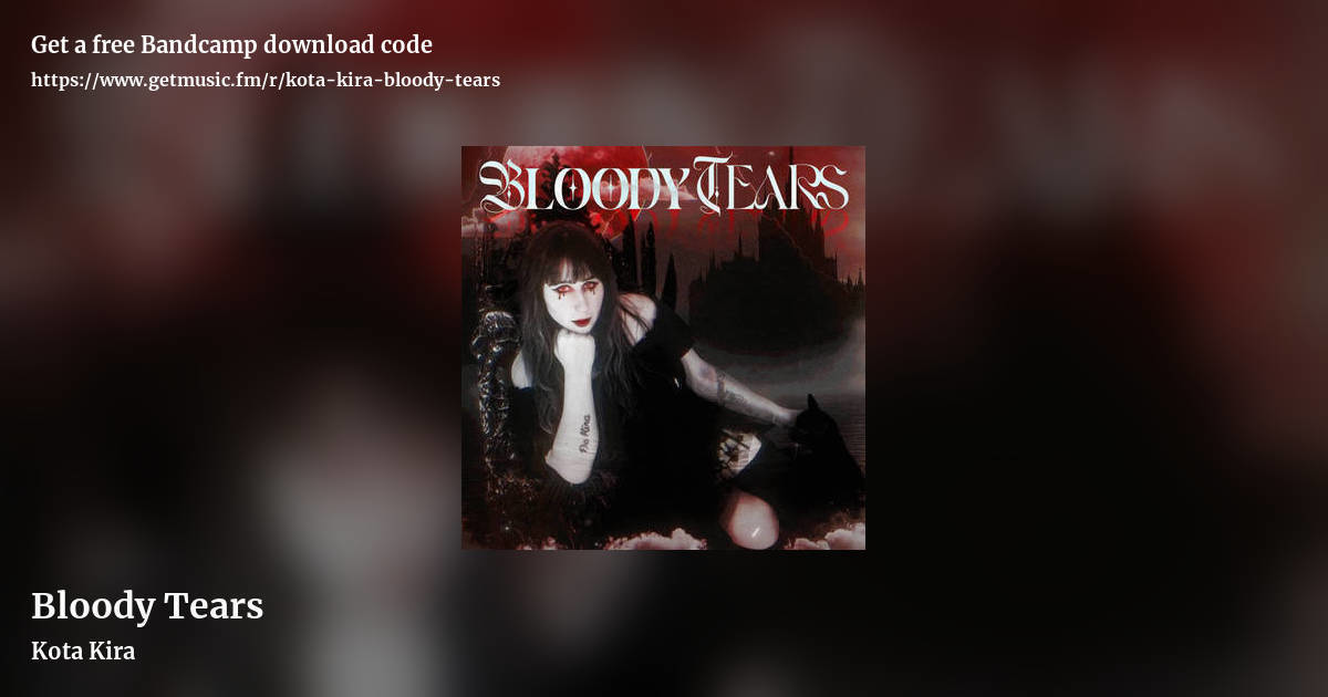 Bloody Tears by Kota Kira , landscape promo share image