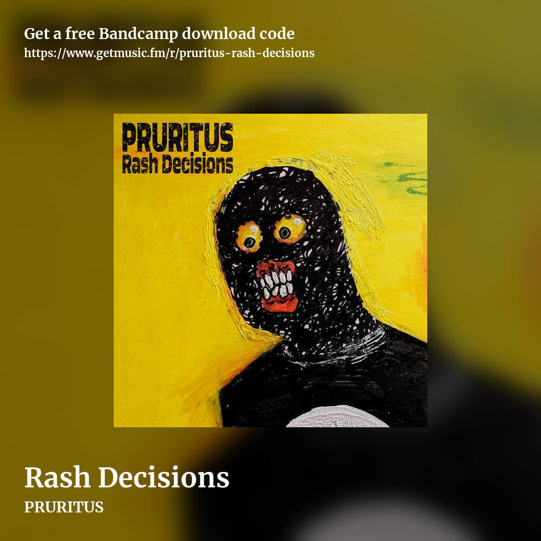 Rash Decisions by PRURITUS, square promo share image