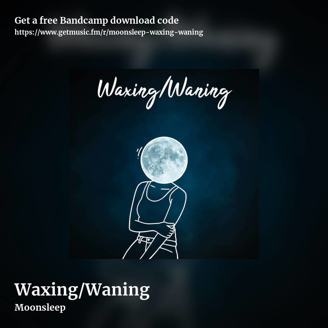 Waxing​/​Waning by Moonsleep, square promo share image