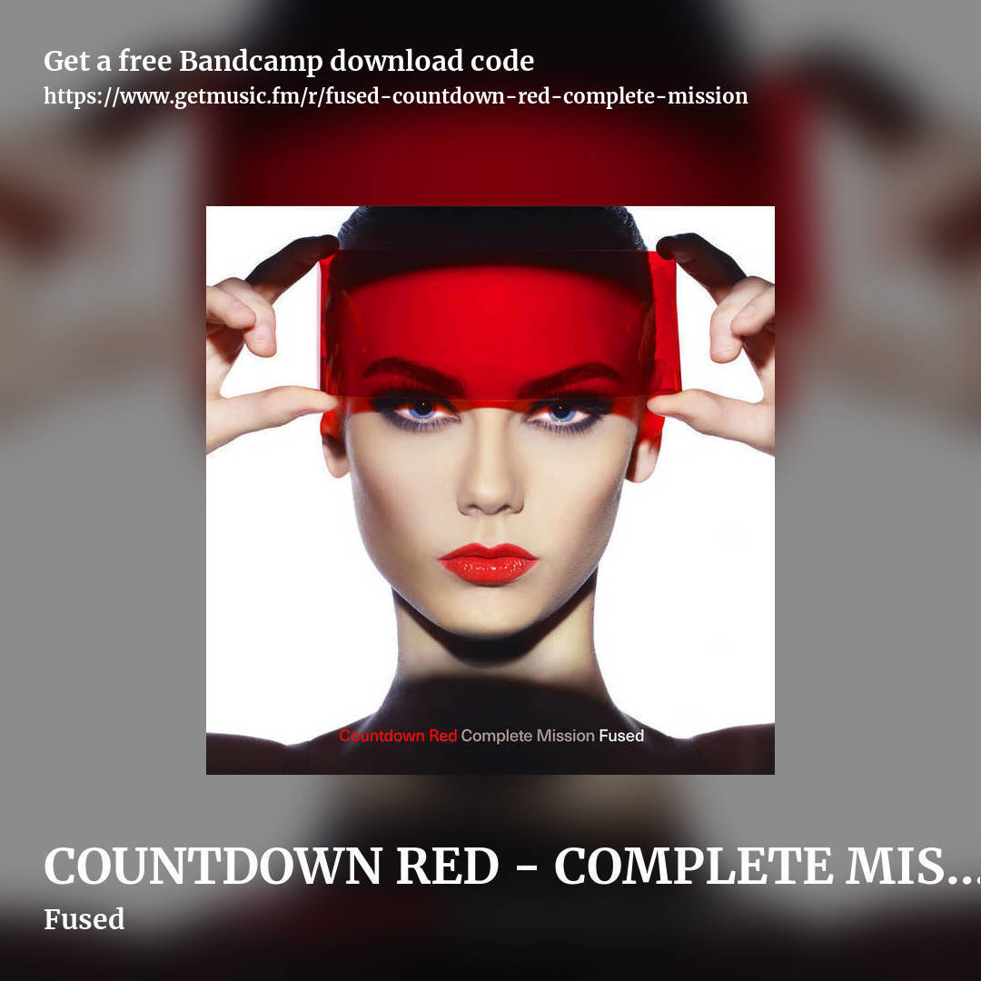 COUNTDOWN RED - COMPLETE MISSION by Fused, square promo share image