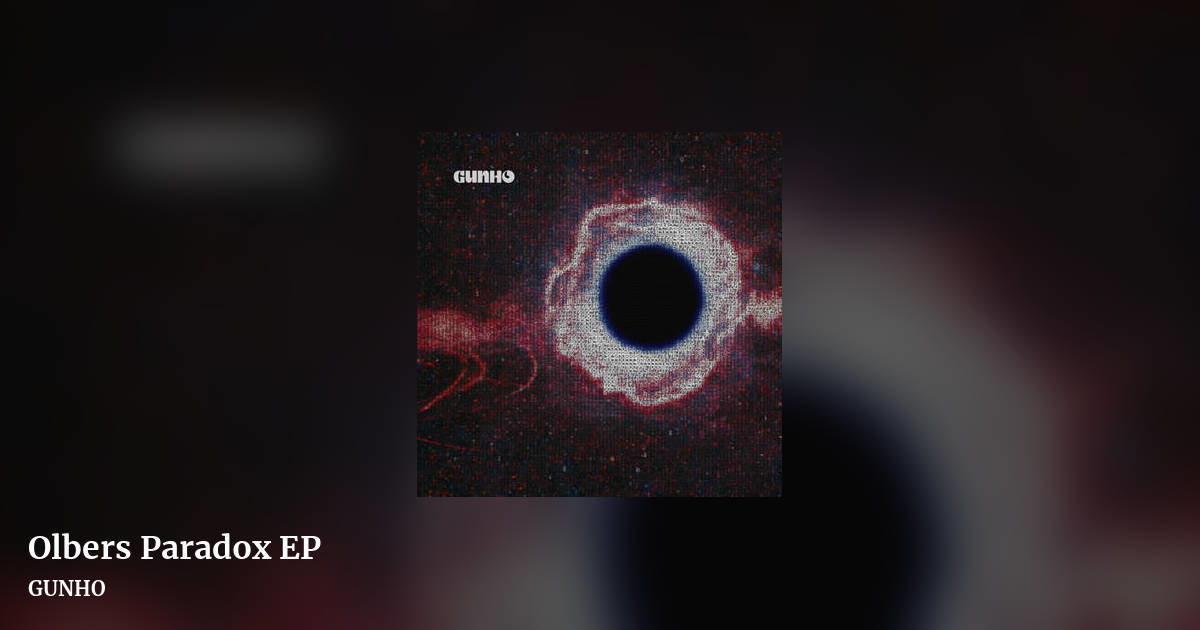Olbers Paradox EP by GUNHO, landscape clean share image
