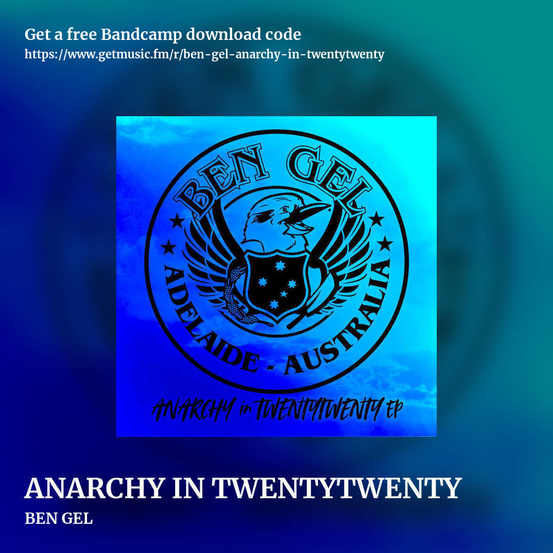 ANARCHY IN TWENTYTWENTY by BEN GEL, square promo share image