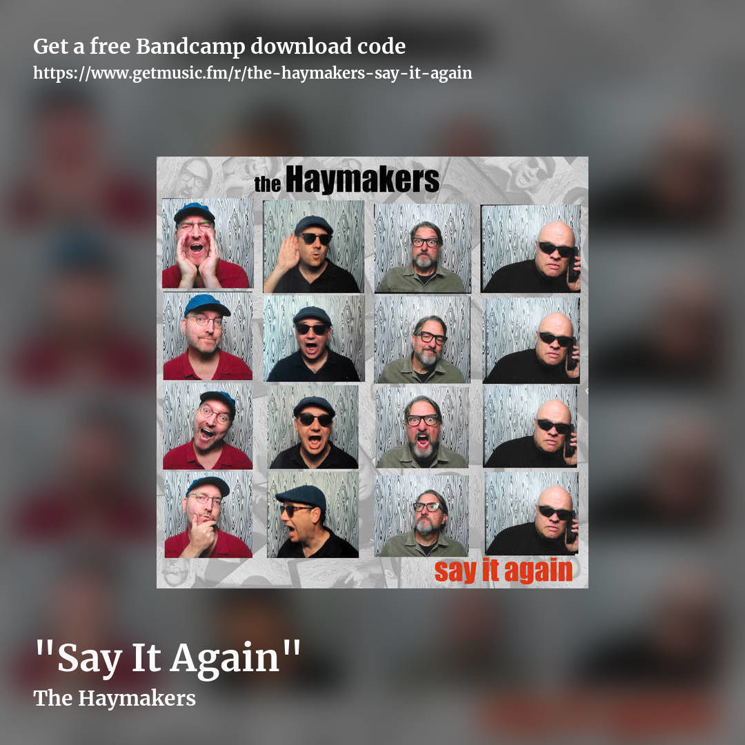 "Say It Again" by The Haymakers, square promo share image