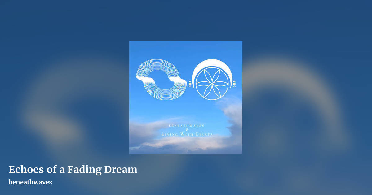 Echoes of a Fading Dream by beneathwaves, landscape clean share image