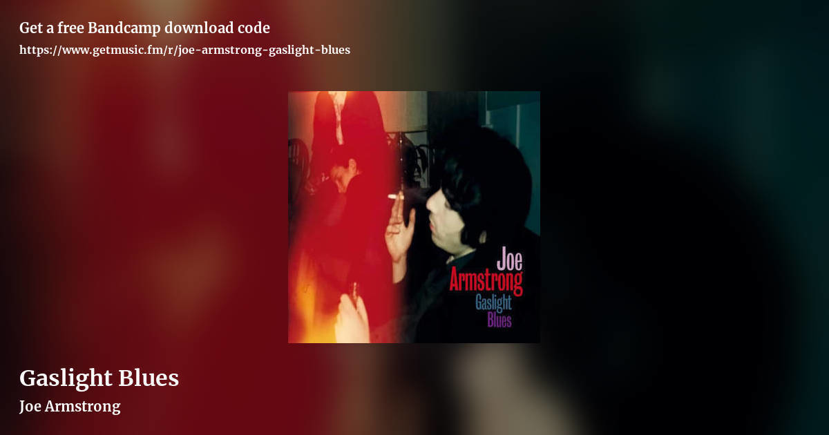 Gaslight Blues by Joe Armstrong, landscape promo share image
