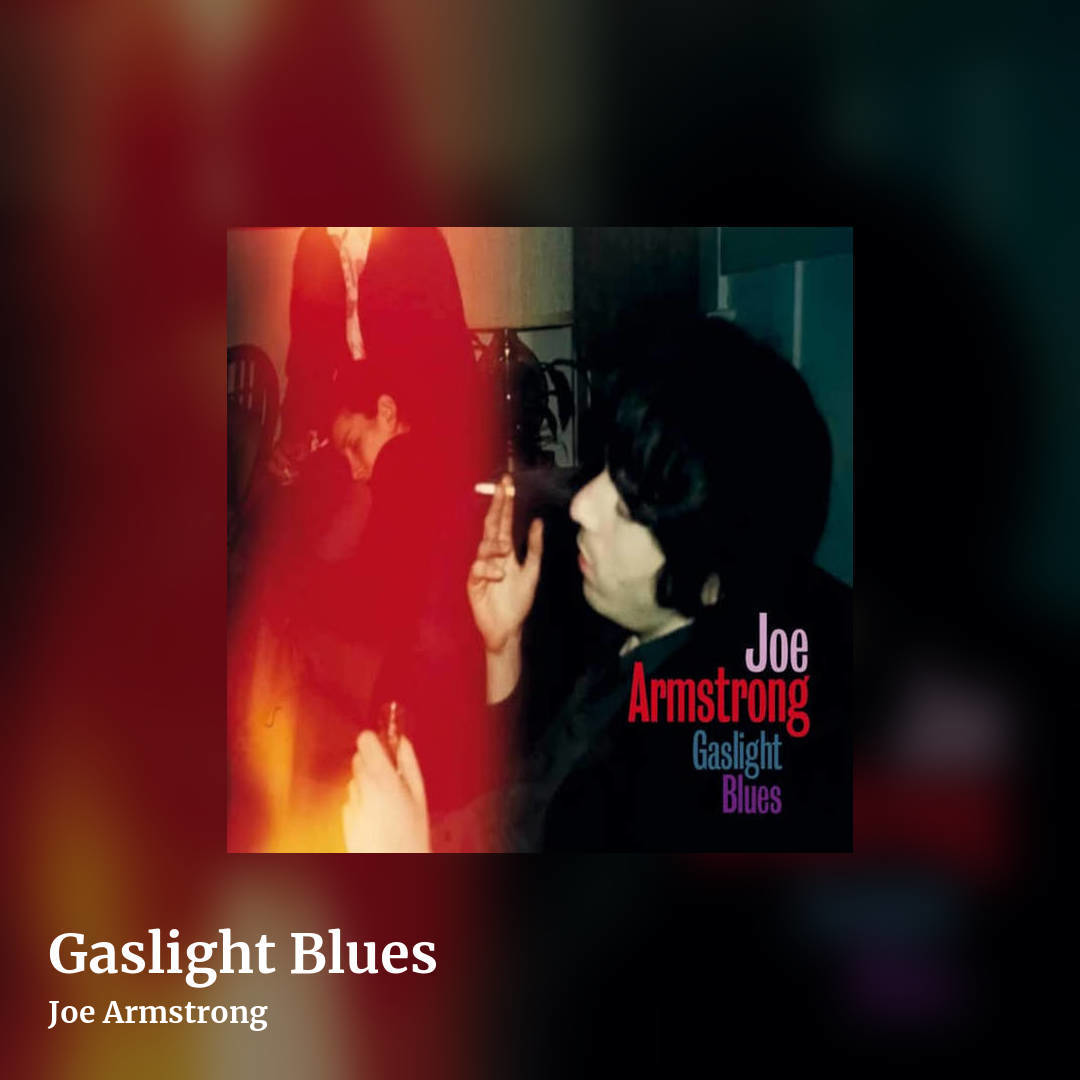 Gaslight Blues by Joe Armstrong, square clean share image